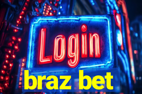 braz bet